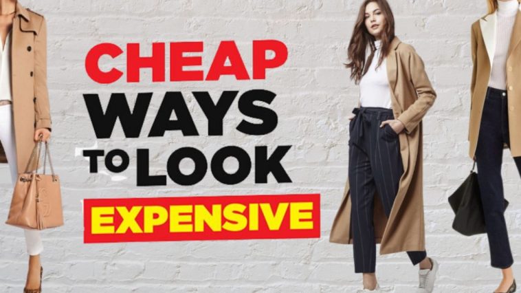 17 Tricks To Make Cheap Clothes Look Expensive
